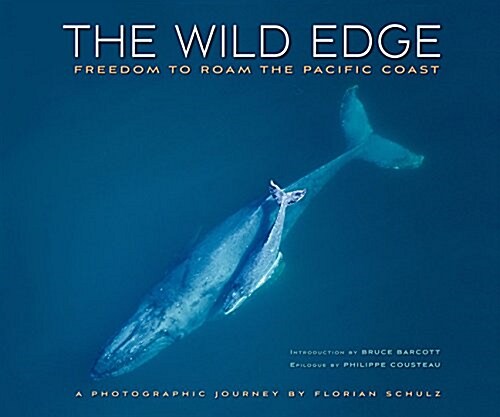 Wild Edge: Freedom to Roam the Pacific Coast (Hardcover)