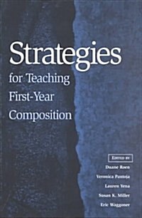 Strategies for Teaching First-Year Composition (Paperback)