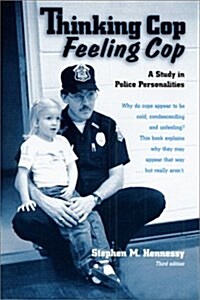 Thinking Cop, Feeling Cop (Paperback, 3rd)