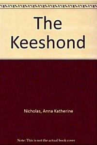 The Keeshond (Hardcover)