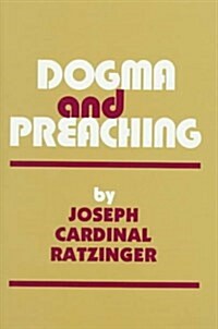 Dogma and Preaching (Hardcover)