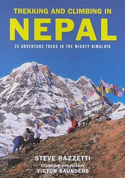 Trekking and Climbing in Nepal (Paperback, 1st)