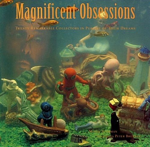 Magnificent Obsessions (Paperback)