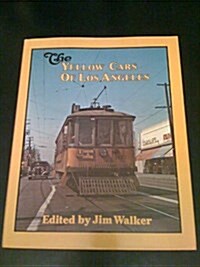 Yellow Cars of Los Angeles (Hardcover)