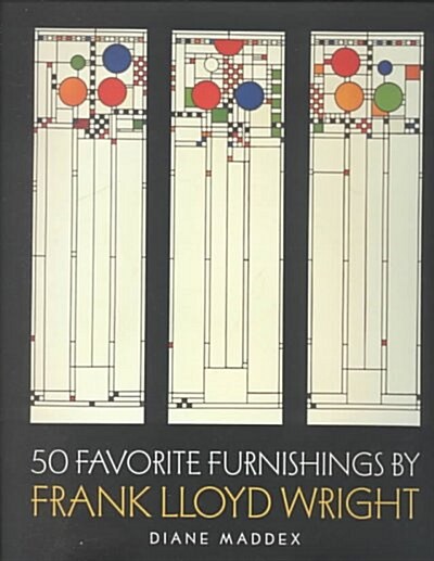 50 Favorite Furnishings by Frank Lloyd Wright (Hardcover)