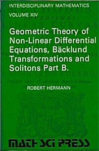 Geometry of Non-Linear Differential Equations, Backlund Transformations, and Solitons (Paperback)