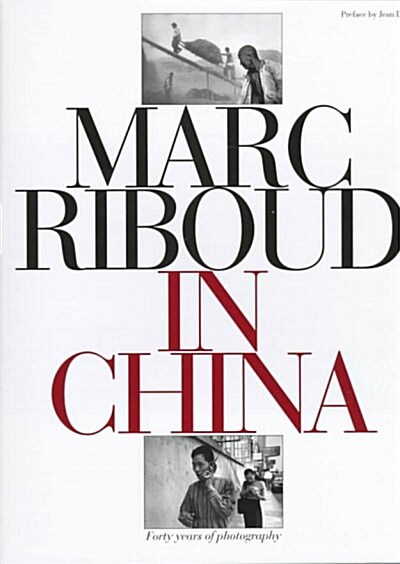 Marc Riboud in China (Hardcover)