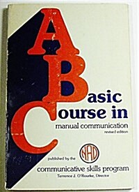 A Basic Course in Manual Communication. (Paperback, Revised)