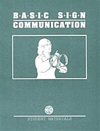 Basic Sign Communication (Paperback)