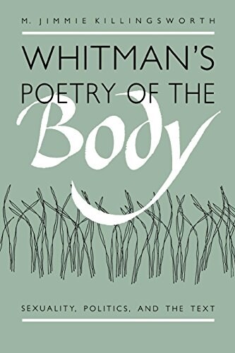 Whitmans Poetry of the Body (Hardcover)