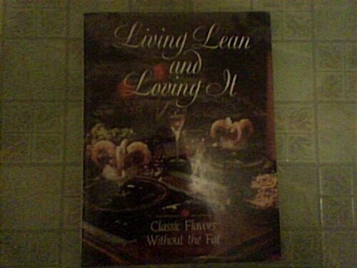 Living Lean and Loving It (Hardcover)