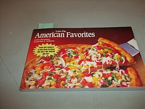 Low Fat American Favorites Cookbook (Paperback)