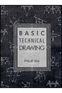 Basic Technical Drawing (Paperback, Facsimile)