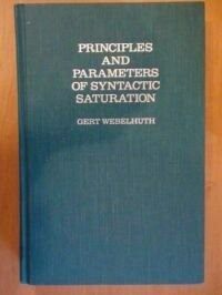 Principles and parameters of syntactic saturation