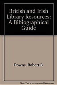 British and Irish Library Resources (Hardcover, Revised, Updated, Subsequent)