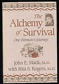 The Alchemy of Survival (Hardcover)