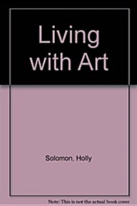 [중고] Living With Art (Hardcover)
