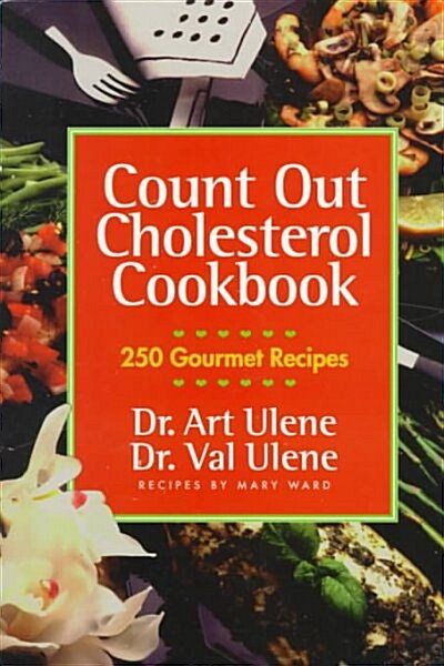 Count Out Cholesterol Cookbook (Paperback, Reprint)