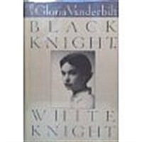 Black Knight, White Knight (Hardcover)