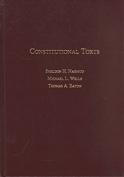 Constitutional Torts (Hardcover)