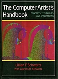 The Computer Artists Handbook (Hardcover)