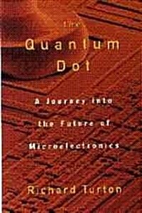 The Quantum Dot (Hardcover)