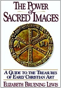 The Power of Sacred Images (Paperback)