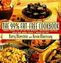 The 99% Fat Free Cookbook (Hardcover)