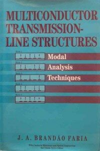 Multiconductor transmission-line structures : modal analysis techniques