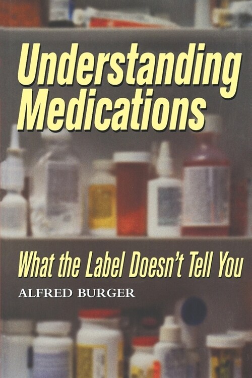 Understanding Medications (Paperback)