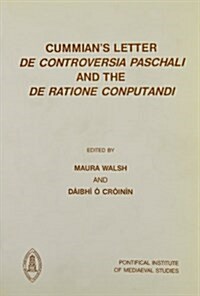 Cummians Letter De Controversia Paschali (Paperback)