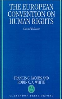 The European Convention on Human Rights 2nd ed