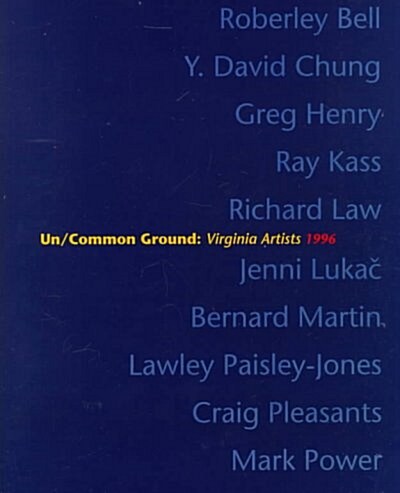 Un/Common Ground (Paperback)