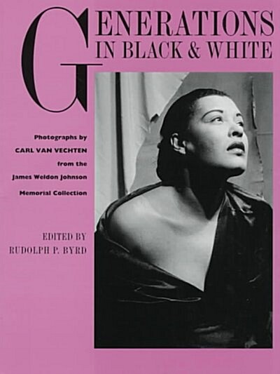 Generations in Black and White (Paperback, Reprint)