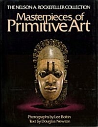 Masterpieces of Primitive Art (Hardcover)