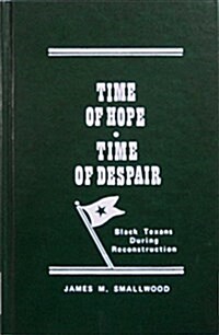 Time of Hope, Time of Despair (Hardcover)