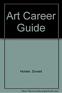 Art Career Guide (Hardcover, 4th, Subsequent)
