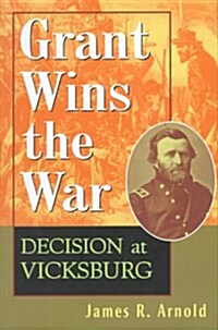 Grant Wins the War (Hardcover)