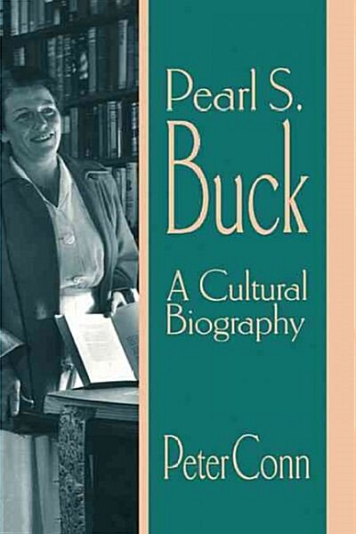 Pearl S. Buck : A Cultural Biography (Hardcover)