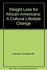 Weight Loss for African-Americans (Paperback)