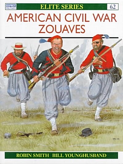 Zouaves of the American Civil War (Paperback)