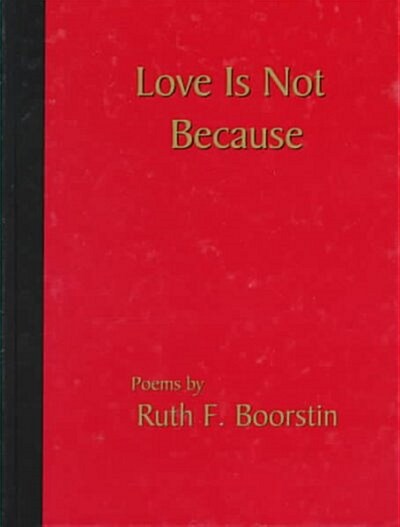 Love Is Not Because (Hardcover)