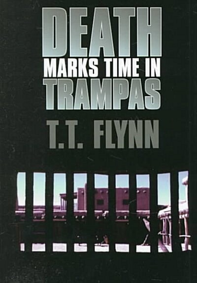 Death Marks Time in Trampas (Hardcover)