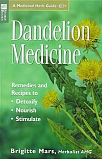 Dandelion Medicine (Paperback)