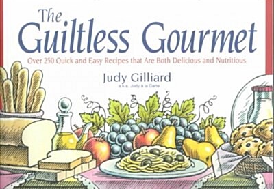 The Guiltless Gourmet (Paperback)