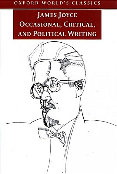 Occasional, Critical, and Political Writings (Paperback)