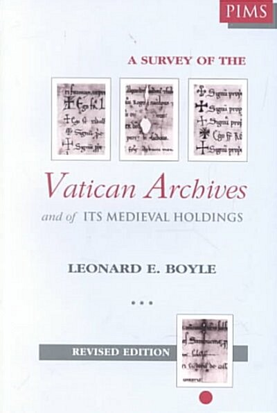 Vatican Archives, Revised Edition (Paperback)