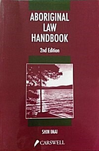 Aboriginal Law Handbook (Paperback)