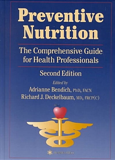 Preventive Nutrition (Hardcover, 2nd, Subsequent)