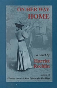 On Her Way Home (Hardcover)